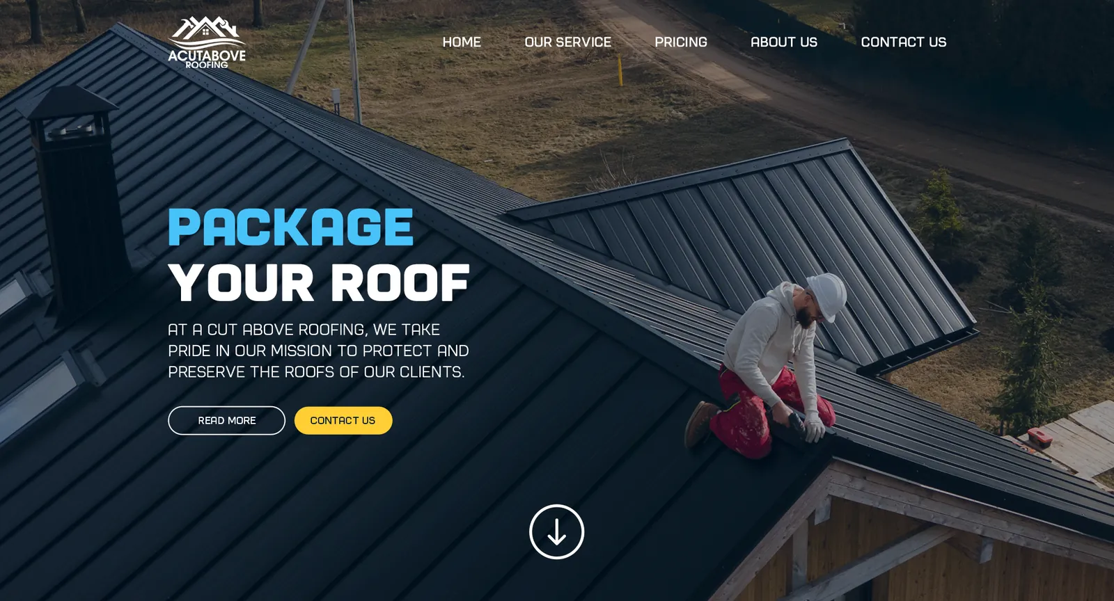 המסך הראשון של דף הנחיתה A Cut Above Roofing: גג מתכת, כותרת Package Your Roof וכפתורי פנייה